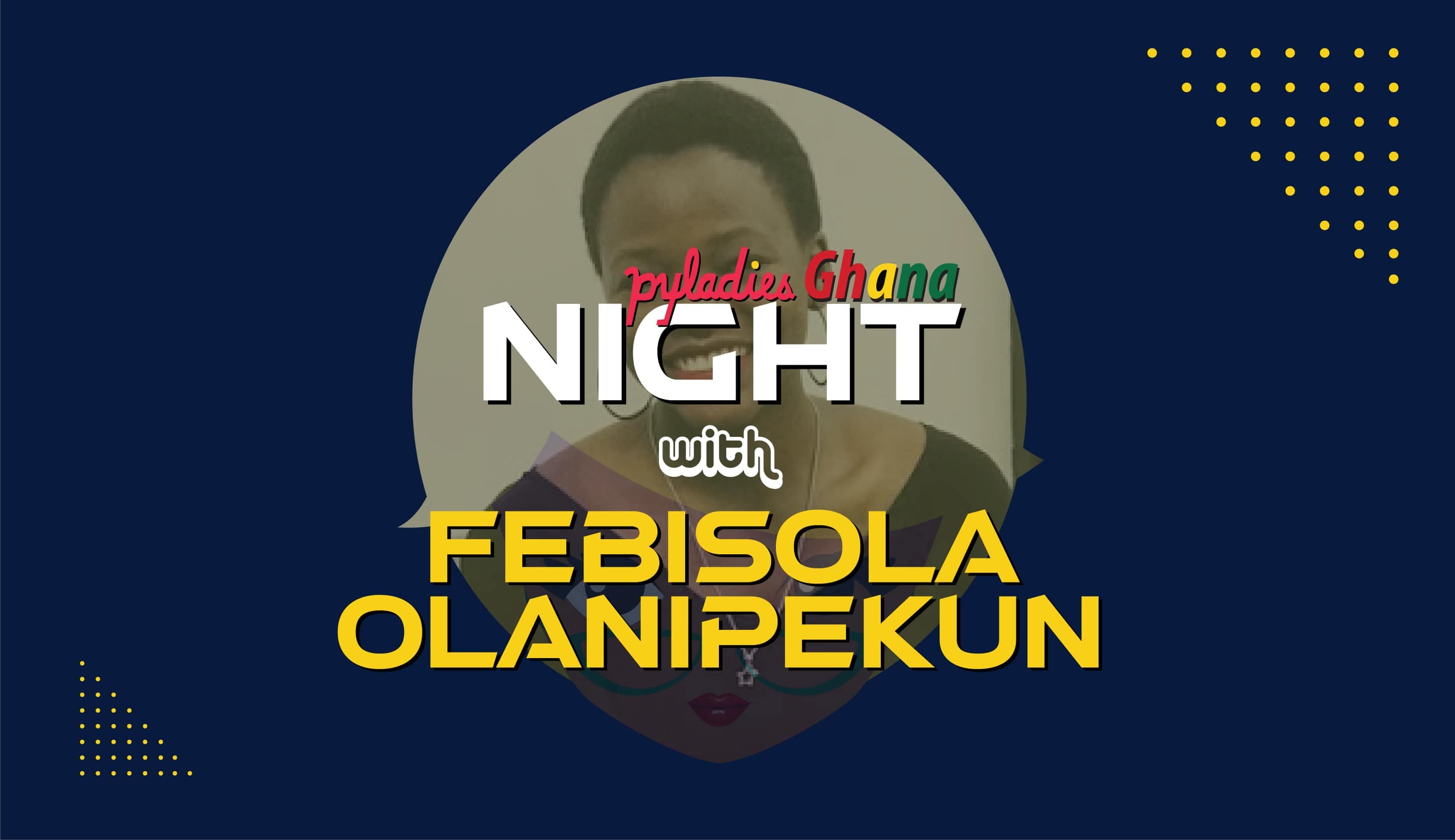 PyLadies Night with Febisola Olanipekun