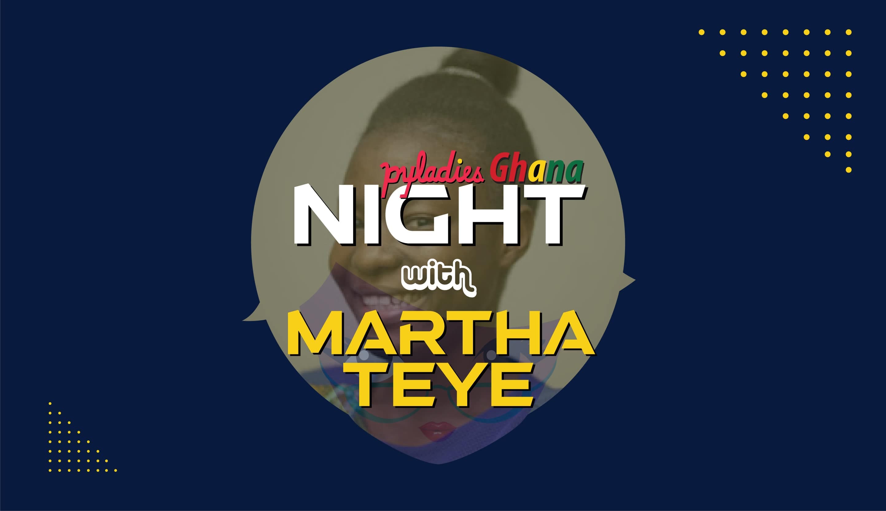PyLadies Night with Martha Teiko Teye